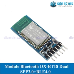 Module thu phát Bluetooth DX-BT18 dual mode SPP2.0+BLE4.0 tương thích với HC-05 và HC-06