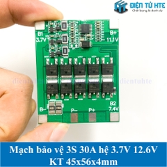 Mạch bảo vệ Pin 3S 30A hệ 3.7V 12.6V cân bằng thụ động dùng IC bảo vệ 45x56x4mm