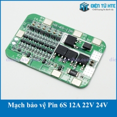 Mạch bảo vệ Pin 6S 12A 22V 24V