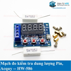 Mạch đo kiểm tra dung lượng Pin, Acquy HW-586 kèm trở công suất