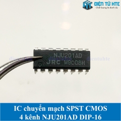 IC chuyển mạch Analog SPST 4 kênh C-MOS NJU201AD DIP-16 chính hãng