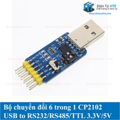 Module chuyển đổi USB sang TTL-RS232-RS485 CP2102 3v3 5V