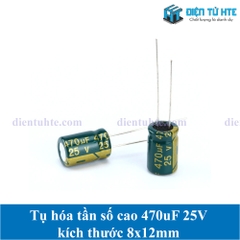 Tụ hóa tần số cao 470uF 25V 8x12mm