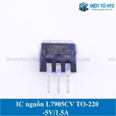 IC ổn áp nguồn âm -5V L7905CV 7905 chân cắm TO-220 loại tốt