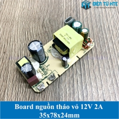 Board nguồn tháo vỏ 12V 2A 35x78x24mm loại tốt