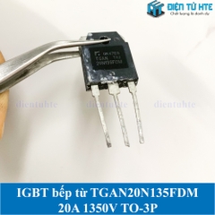 [THÁO MÁY] IGBT bếp từ tháo máy TGAN20N135FD1 20N135FDM 20A 1350V TO-3P