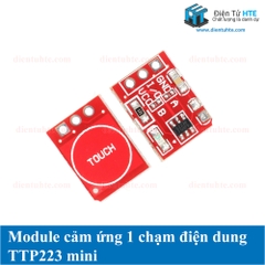 Module Cảm Ứng 1 Chạm Điện Dung TTP223B Mini