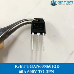 IGBT FST-IGBT 60N60F2D TGAN60N60F2D 600V 60A 120A TO-3PN