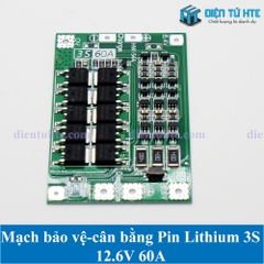 Mạch bảo vệ - cân bằng Pin Lithium 3S 11.1V 12.6V dòng tải 60A