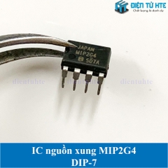 IC nguồn MIP2G4 DIP-7