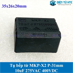 Tụ bếp từ  MKP-X2 10uF 275VAC 400DC pitch 31mm Đen size 35x26x20mm