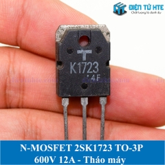 [THÁO MÁY] MOSFET kênh N công suất cao K1723 2SK1723 TO-3P 600V 12A chính hãng