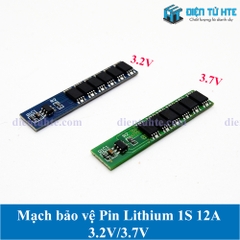 Mạch sạc Bảo vệ Pin 1S 3.7V 3.2V 12A
