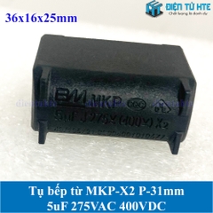 Tụ bếp từ MKP-X2 5uF 275VAC 400VDC pitch 31mm Đen size 36x16x25mm