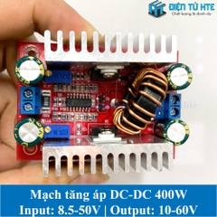 Mạch tăng áp DC-DC 400W Input 8.5-50V Output 10-60V