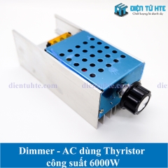 Bộ dimmer AC Thyristor công suất cao 6000W