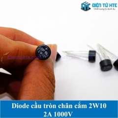 Diode cầu 2A 1000V tròn chân cắm 2W10 SEP