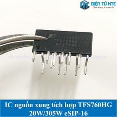 IC điều khiển nguồn xung tích hợp TFS760HG eSIP-16 chính hãng