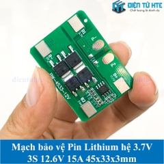 Mạch bảo vệ Pin 3S 15A hệ 3.7V 12.6V sử dụng IC quản lý 45x33x3mm