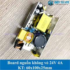 Board nguồn không vỏ 24V 4A 60x100x25mm New