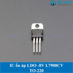 IC ổn áp nguồn âm -8V L7908CV 7908 chân cắm TO-220 loại tốt