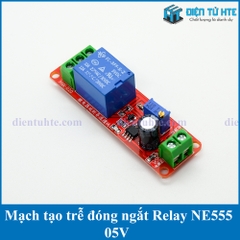 Mạch tạo trễ NE555 đóng ngắt Relay