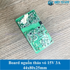 Board nguồn tháo vỏ 15V 3A 44x80x25mm loại tốt