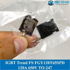 [THÁO MÁY] IGBT Trend FS FGY120T65SPD 120A 650V IGBT TO-247 chính hãng