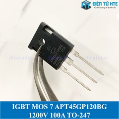 IGBT công suất POWER MOS 7 APT45GP120BG 45GP120 1200V 100A TO-247