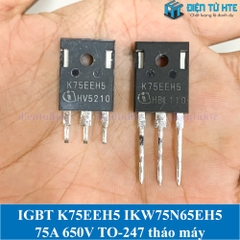 [THÁO MÁY] IGBT TRENCHSTOP K75EEH5 IKW75N65EH5 75A 650V TO-247 chính hãng