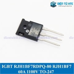 IGBT RJH1BF7 RJH1BF7RDPQ-80 60A 1100V TO-247 mới