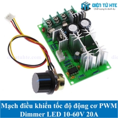 Mạch điều khiển tốc độ động cơ PWM - dimmer LED DC 10-60V 20A