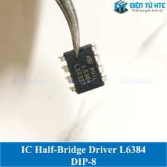 IC lái Hafl-Bridge điện áp cao HV L6384 chân cắm DIP-8