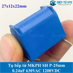 Tụ bếp từ  MKPH SH 0.24uF 630VAC 1200DC pitch 25mm Xanh dương size 27x12x22mm