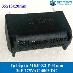 Tụ bếp từ MKP-X2 3uF 275VAC 400VDC pitch 31mm Đen size 35x13x20mm