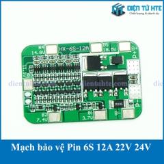 Mạch bảo vệ Pin 6S 12A 22V 24V