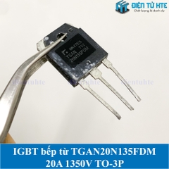 [THÁO MÁY] IGBT bếp từ tháo máy TGAN20N135FD1 20N135FDM 20A 1350V TO-3P