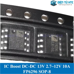 IC Boost nâng áp DC-DC FP6296XR-G1 FP6296XR 13V 2.7~12V 10A Dán SOP8