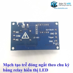 Mạch tạo trễ đóng ngắt theo chu kì Relay hiển thị LED XY-J02 JZ-801