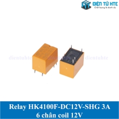 Relay HK4100F-DC12V-SHG 3A 6 chân chính hãng HUIKE coil 12V