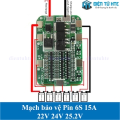 Mạch bảo vệ Pin 6S 15A 22V 24V 25.2V