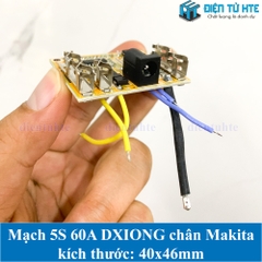 Mạch bảo vệ Pin 5S 60A hệ 3.7V 18-21V DXIONG chân Makita có jack sạc 5.5x2.5mm 40x46mm