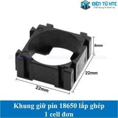 Khung giữ Pin 18650 1 cell lắp ghép