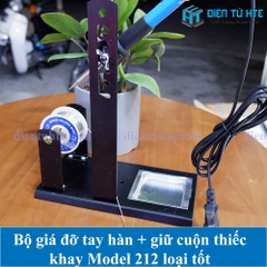 Bộ giá đỡ tay hàn + giữ cuộn thiếc + khay Model 212 loại tốt