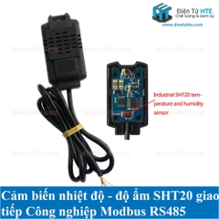 Cảm biến nhiệt độ - độ ẩm SHT20 giao tiếp Công nghiệp Modbus RS485