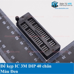 Đế kẹp IC MCU 40 chân DIP 3M loại tốt