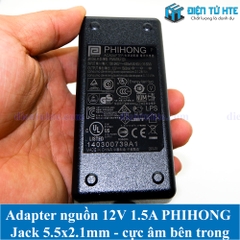 Adapter nguồn 12V 1.5A PHIHONG Jack 5.5x2.1mm cực âm bên trong (không kèm dây nguồn C13)