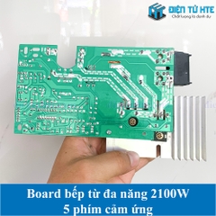 Board bếp từ đa năng 5 phím cảm ứng - mạch lớn - 2100W