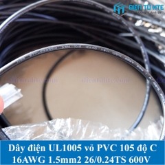 Dây điện UL1015 vỏ PVC 600V 105°C 16AWG 1.5mm2 26/0.24TS mạ thiếc