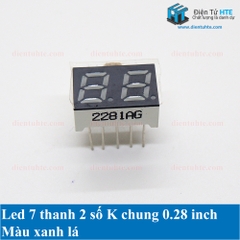 Led 7 thanh 2 số K chung 0.28 inch